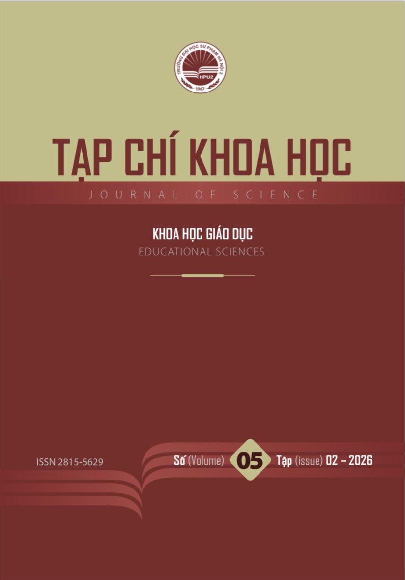 					Xem T. 2 S. 05 (2026): Tạp chí Khoa học Trường ĐHSP Hà Nội 2: Chuyên san Khoa học Giáo dục
				